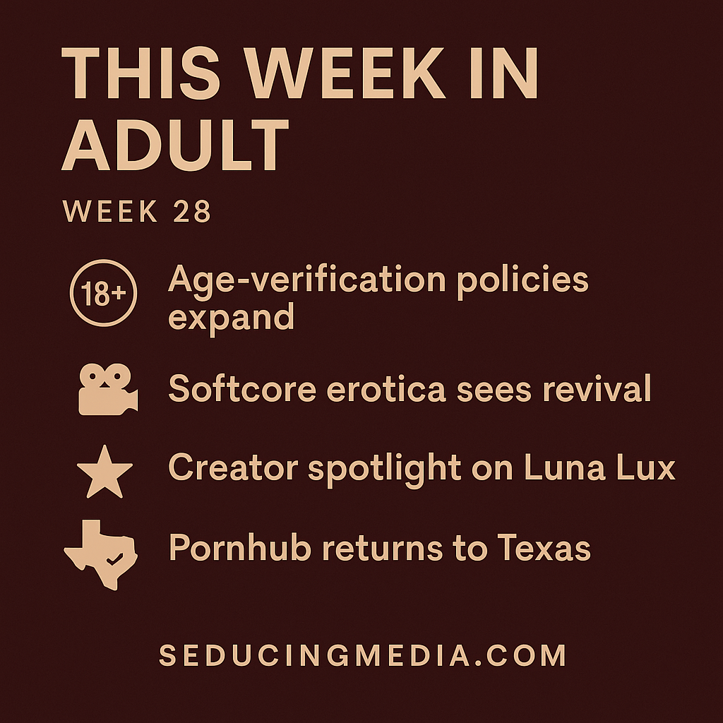Digital cover for This Week in Adult – Week 28 (2025), featuring highlights such as Ashley Cummings, OnlyFans controversies, and Casa Quente from Brazil